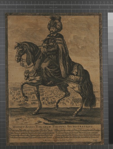 Darstellung von Großwesir Mehmet Bassa mit Turban und Waffenrock hoch zu Ross.UB07387: Mehmet Bassa, Turcarum Tyranni Archistrategus